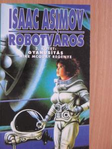 Mike McQuay - Robotváros 2. [antikvár]