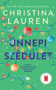 Christina Lauren - Ünnepi szédület