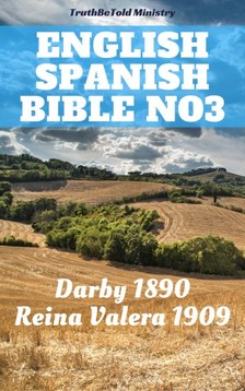 Cipriano De Valera, Joern Andre Halseth, John Nelson Darby, TruthBeTold Ministry - English Spanish Bible No3 [eKönyv: epub, mobi]