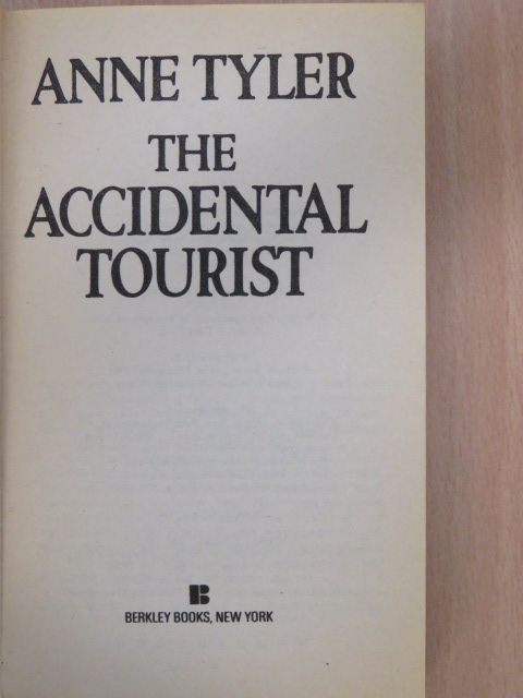 Anne Tyler - The Accidental Tourist [antikvár]