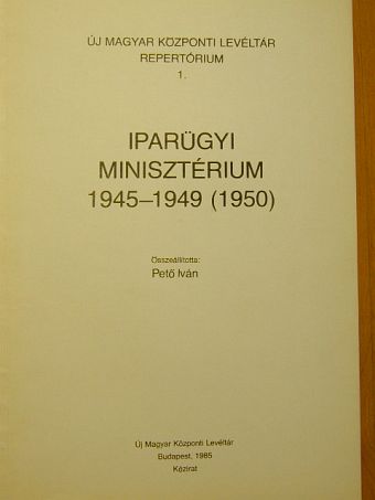 Iparügyi Minisztérium [antikvár]
