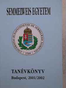 Semmelweis Egyetem Tanévkönyv 2001/2002 [antikvár]