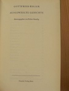Gottfried Keller - Ausgewählte gedichte [antikvár]