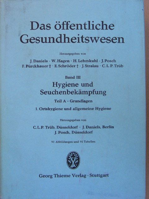 D. Dr. F. Pürckhauer - Das öffentliche Gesundheitswesen III. [antikvár]