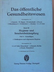 D. Dr. F. Pürckhauer - Das öffentliche Gesundheitswesen III. [antikvár]