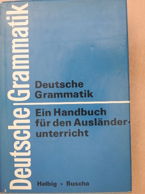 Gerhard Helbig - Deutsche Grammatik [antikvár]
