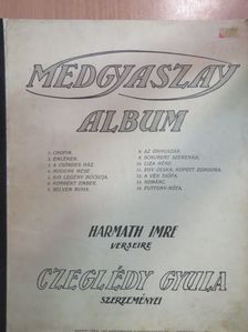 Czeglédy Gyula - Medgyaszay album [antikvár]
