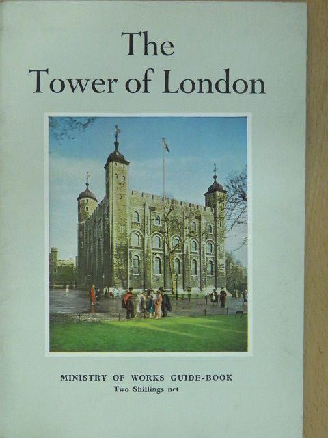 The Tower of London [antikvár]