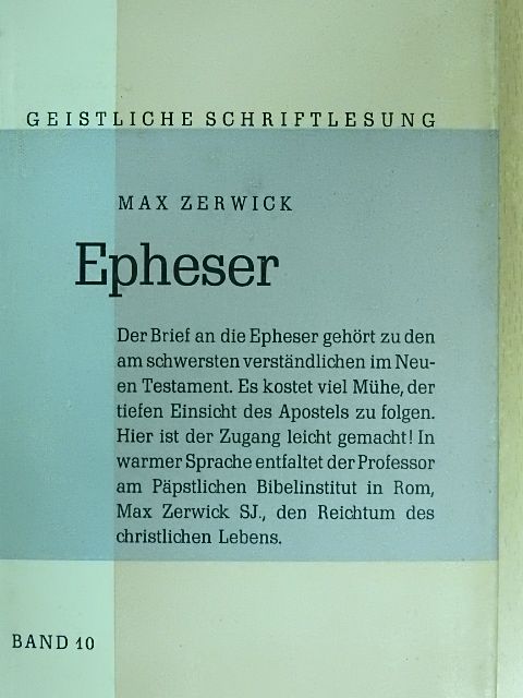 Max Zerwick S. J. - Der Brief an die Epheser [antikvár]