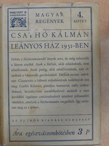 Csathó Kálmán - Leányos ház 1931-ben [antikvár]
