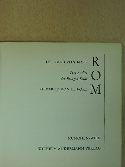 Gertrud von le Fort - Rom [antikvár]