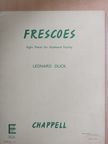 Leonard Duck - Frescoes [antikvár]