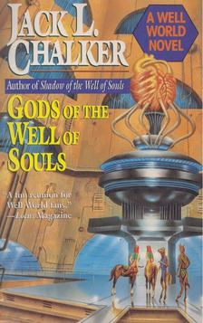 Jack L. Chalker - Gods of the Well of Souls [antikvár]