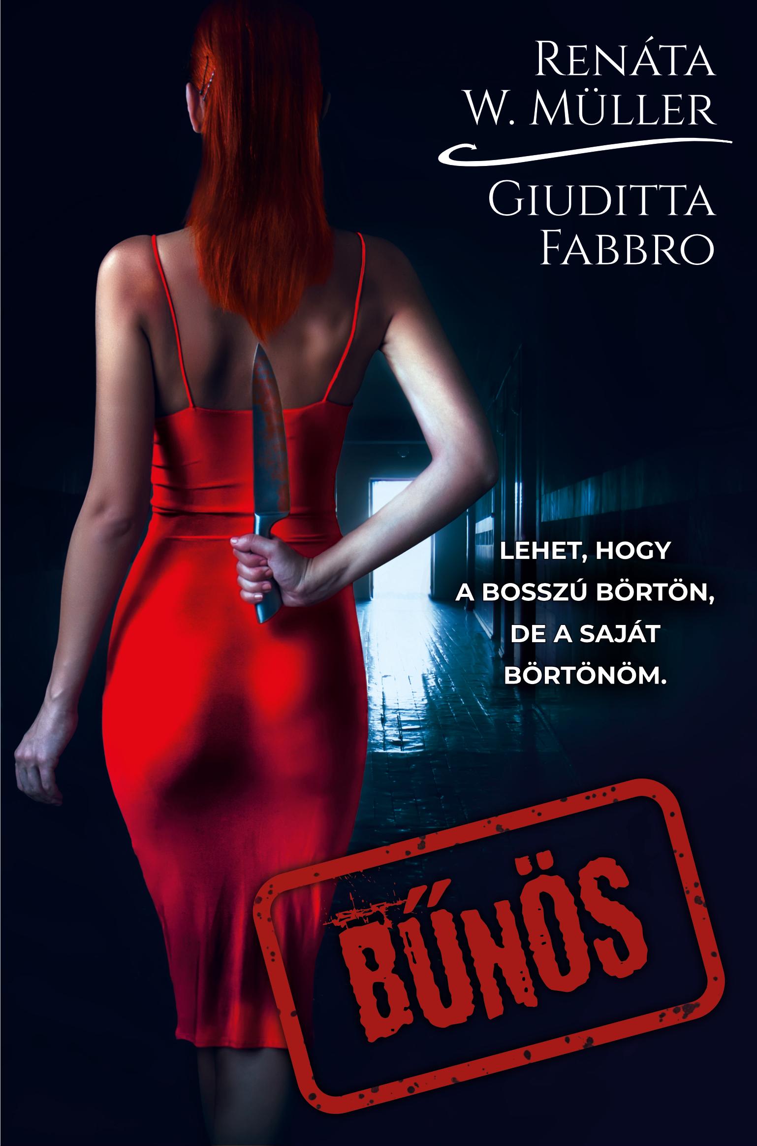 Renáta W. Müller / Giuditta Fabbro - Bűnös
