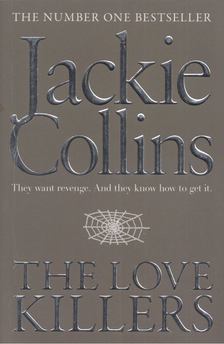 Jackie Collins - The Love Killers [antikvár]