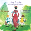 P. L. Travers - Mary Poppins a Cseresznyefa utcában [eHangoskönyv]