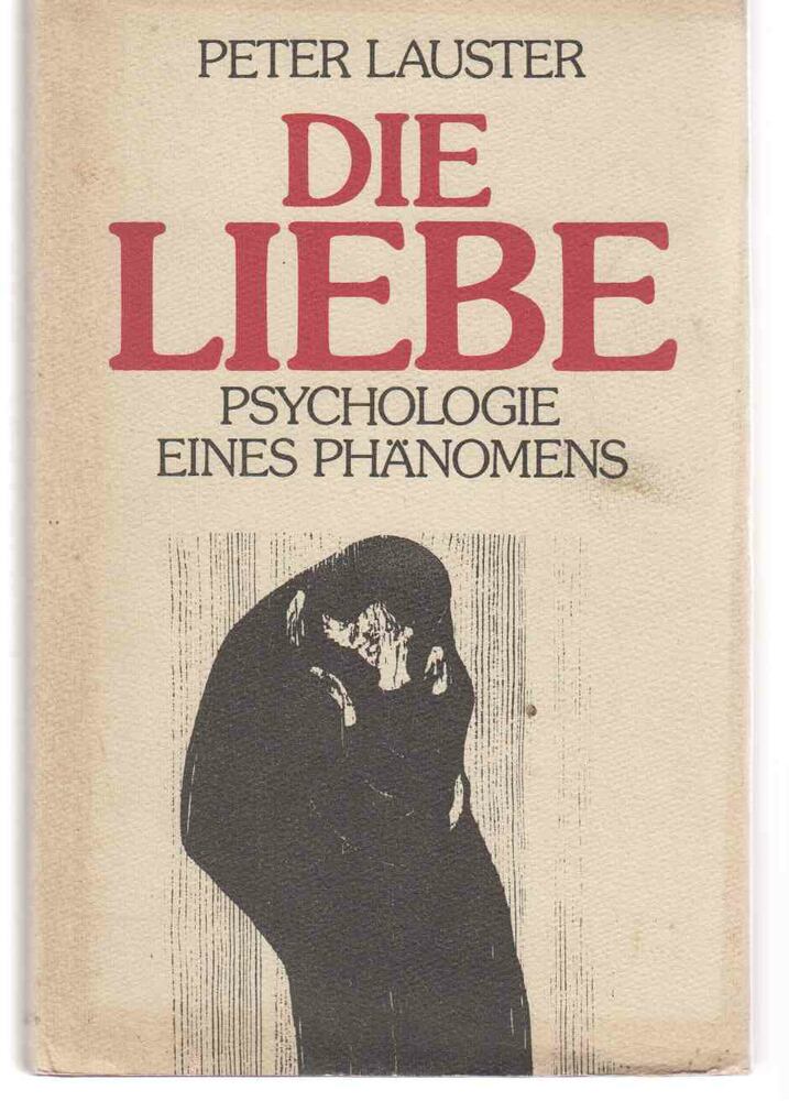 LAUSTER, PETER - Die Liebe [antikvár]