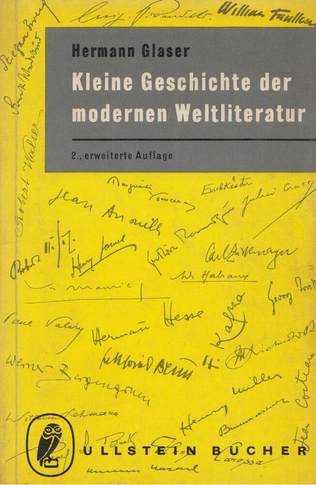 GLASER, HERMANN - Kleine Geschichte der modernen Weltliteratur [antikvár]