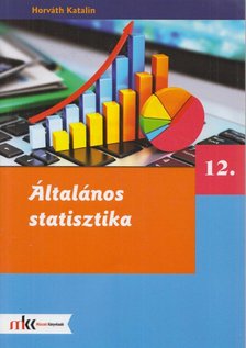 Horváth Katalin - Általános statisztika 12. [antikvár]