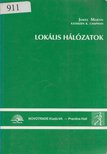 James Martin, Kathleen K. Chapman - Lokális hálózatok [antikvár]