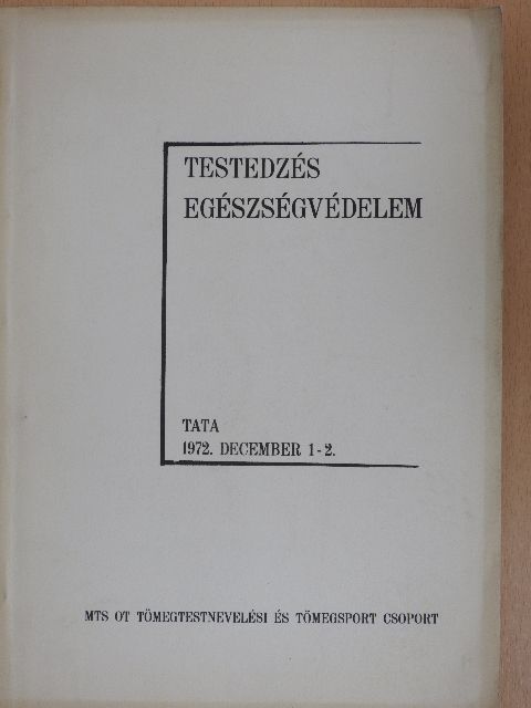 Dr. Arató Ottó - Testedzés - egészségvédelem [antikvár]