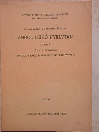 András László - Angol leíró nyelvtan II. [antikvár]