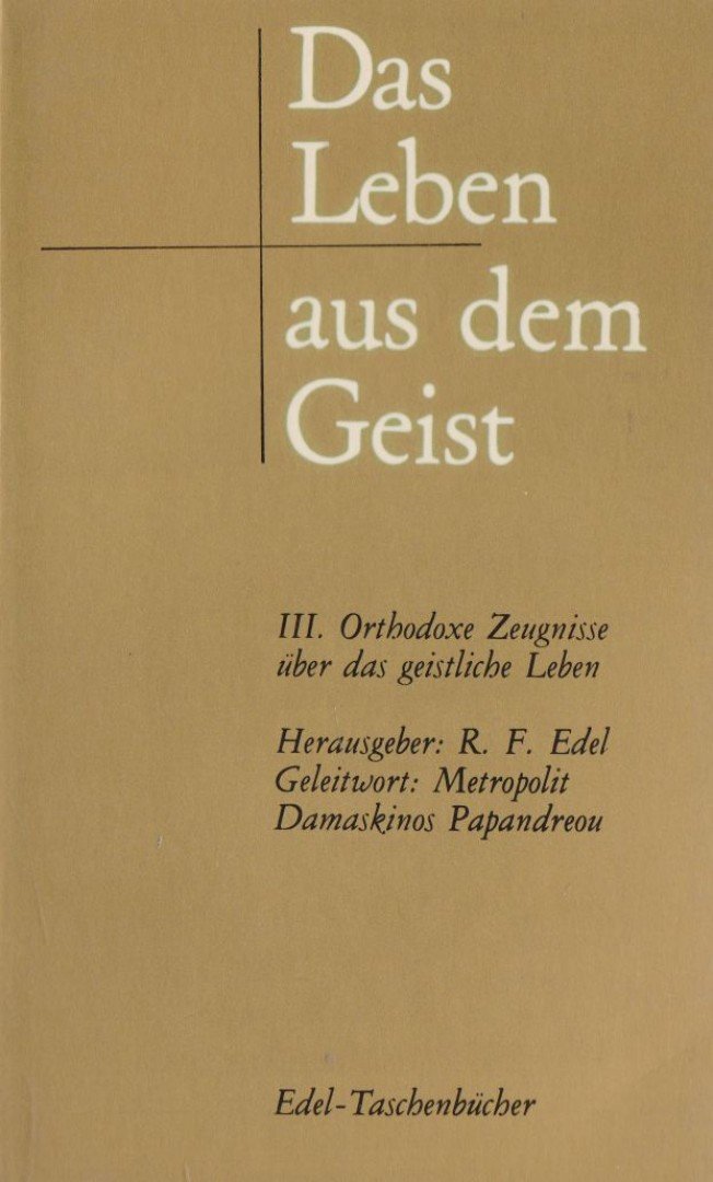 Reiner-Friedemann Edel - Das Leben aus dem Geist [antikvár]