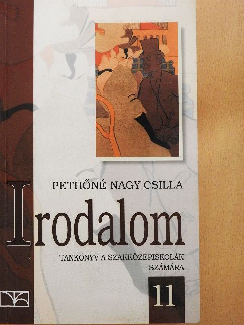 Pethőné Nagy Csilla - Irodalom 11. [antikvár]