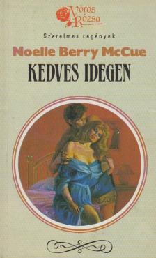 McCue, Noelle Berry - Kedves idegen [antikvár]