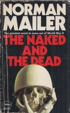 The Naked and the Dead [antikvár]