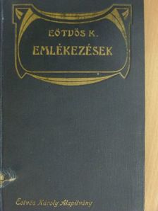 Eötvös Károly - Emlékezések [antikvár]