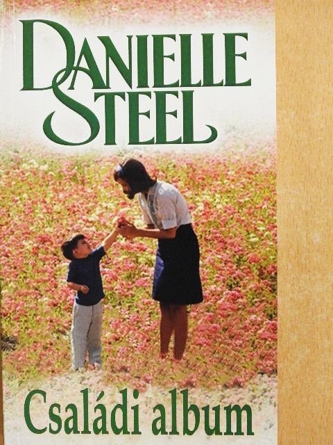 Danielle Steel - Családi album [antikvár]