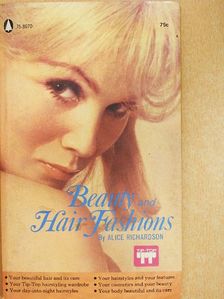 Alice Richardson - Beauty and Hair Fashions [antikvár]