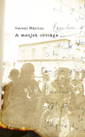 Vecsei Márton - A menjek országa