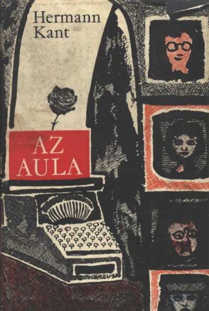 Kant, Hermann - Az aula [antikvár]