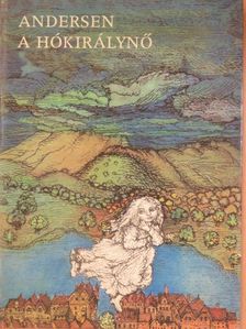 H. C. Andersen - A hókirálynő [antikvár]