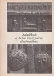 Bernáth László, Heindrich Ervinné - Adalékok a belső Terézváros történetéhez [antikvár]