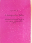 Fülöp Mihály - A befejezetlen béke [antikvár]