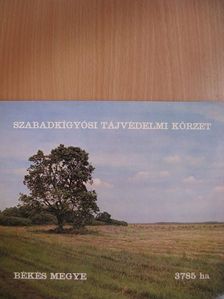 Réthy Zsigmond - Szabadkígyósi tájvédelmi körzet [antikvár]