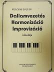 Kulcsár Zoltán - Dallamvezetés - Harmonizáció - Improvizáció iskolája [antikvár]