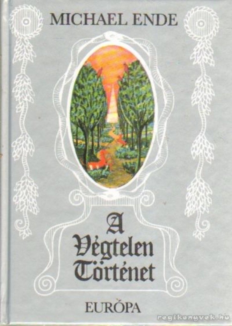 Michael Ende - A végtelen történet [antikvár]