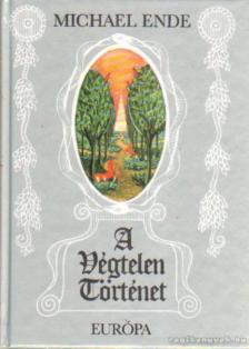 Michael Ende - A végtelen történet [antikvár]