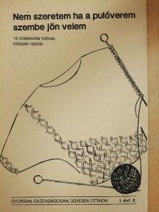 Nem szeretem ha a pulóverem szembe jön velem [antikvár]