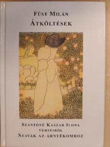 Füst Milán - Átköltések [antikvár]