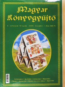 Alánt Andrea - Magyar könyvgyűjtő 2002. december [antikvár]