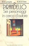 PIRANDELLO, LUIGI - Sei personaggi in cerca d'autore [antikvár]