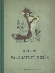 Krilov - Válogatott mesék [antikvár]