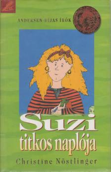 CHRISTINE NÖSTLINGER - Suzi titkos naplója / Paul titkos naplója [antikvár]