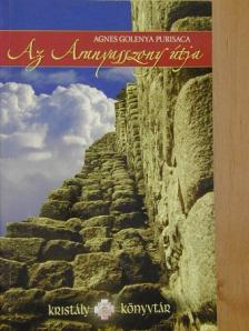 Agnes Golenya Purisaca - Az Aranyasszony útja [antikvár]