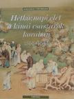 Didier Gauthier - Hétköznapi élet a kínai császárok korában [antikvár]